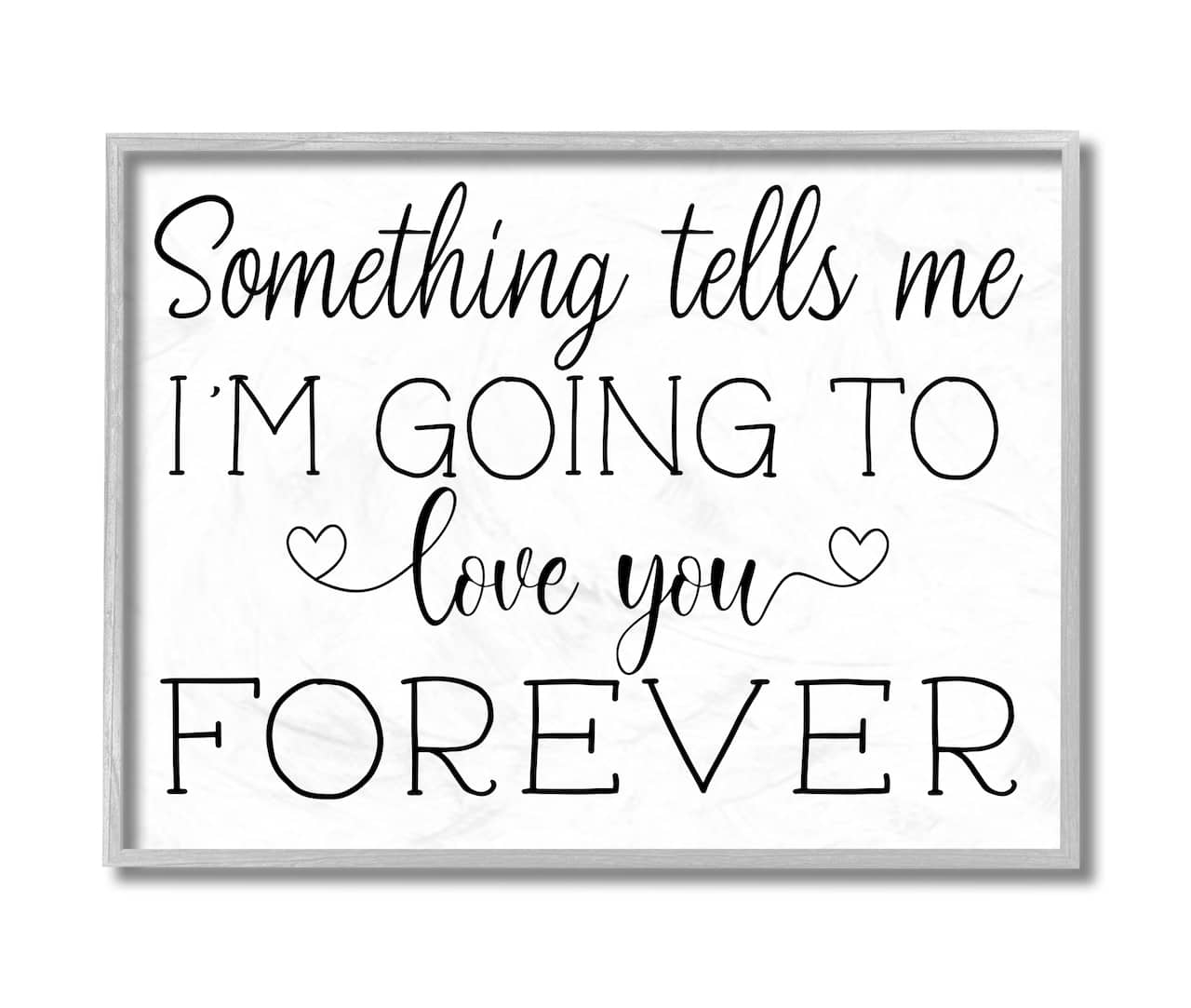 Stupell Industries Love You Forever Quote Wall Art in Gray Frame